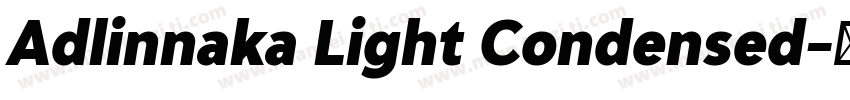 Adlinnaka Light Condensed字体转换